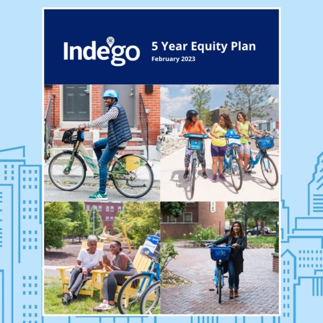 The 2023 Indego Bike Share Equity Plan Is Here